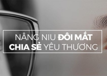 Nâng niu đôi mắt - Chia sẻ yêu thương