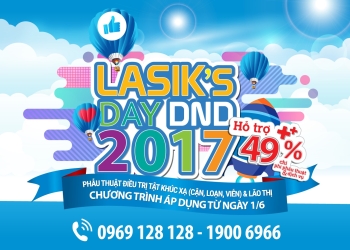 [:vi]Lasik’s Day DND 2017 – “ngày hội” phẫu thuật khúc xạ dành cho giới trẻ[:en]Lasik’s Day DND 2017 – up to 49% benefits for refractive surgeries[:]