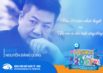 [:vi]Bác sĩ Nguyễn Đăng Dũng – hơn 30 năm nhiệt huyết và ước mơ vì đôi mắt cộng đồng[:]