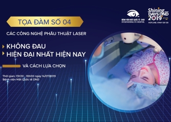 [:vi]Tọa đàm số 4: Các công nghệ phẫu thuật Laser không đau hiện đại nhất hiện nay và cách lựa chọn.[:]
