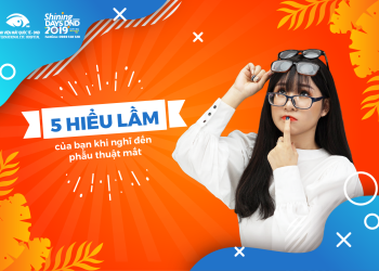 [:vi]TOP 5 HIỂU LẦM VỀ PHẪU THUẬT TẬT KHÚC XẠ KHÔNG PHẢI AI CŨNG BIẾT[:]