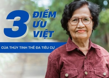 3 ĐIỂM ƯU VIỆT “KHÔNG KHÁC GÌ MẮT THẬT” CỦA THỦY TINH THỂ NHÂN TẠO ĐA TIÊU CỰ