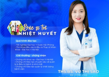 THS.BS VŨ THỊ SAO – BÁC SĨ TRẺ ĐẦY TÂM HUYẾT VỚI ĐÔI MẮT NGƯỜI VIỆT