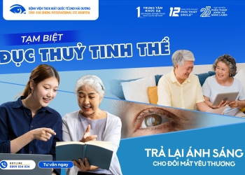 Đục thủy tinh thể: Dấu hiệu nhận biết và giải pháp phẫu thuật PHACO an toàn, hiệu quả