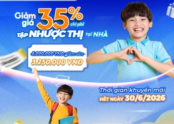 GIẢM 35% CHI PHÍ TẬP NHƯỢC THỊ TẠI NHÀ CHO TRẺ – GIẢI PHÁP TIỆN LỢI, HIỆU QUẢ