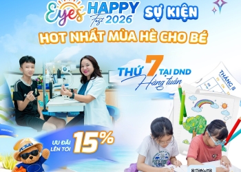 CUỐI TUẦN ĐƯA BÉ ĐI ĐÂU? THAM GIA NGAY EYES HAPPY FEST TẠI DND HẢI DƯƠNG