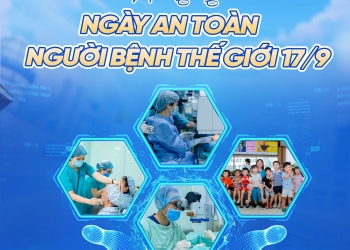 HƯỞNG ỨNG NGÀY AN TOÀN NGƯỜI BỆNH THẾ GIỚI 17/9