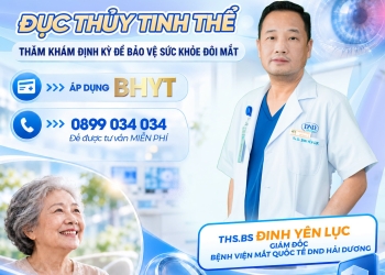 Đục thủy tinh thể: Thăm khám định kỳ để bảo vệ sức khỏe đôi mắt
